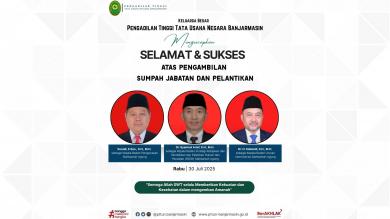 Pengadilan Tinggi TUN Banjarmasin Mengucapkan Selamat Atas PelantikanTiga Pejabat Eselon I Di Lingkungan Mahkamah Agung Republik Indonesia 
